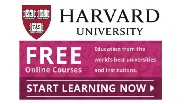 APPLY! Here are 60+ FREE online courses at Harvard University