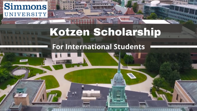 FULLY FUNDED: Simmons University Kotzen Scholarship In USA 2023-24