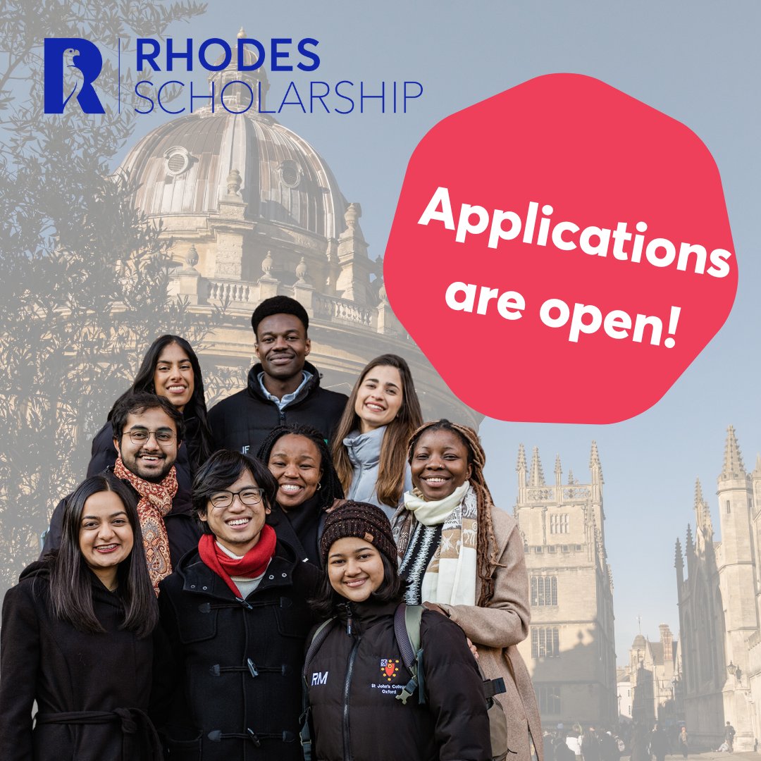 FULLY FUNDED! The prestigious Rhodes Scholarship has opened calls for