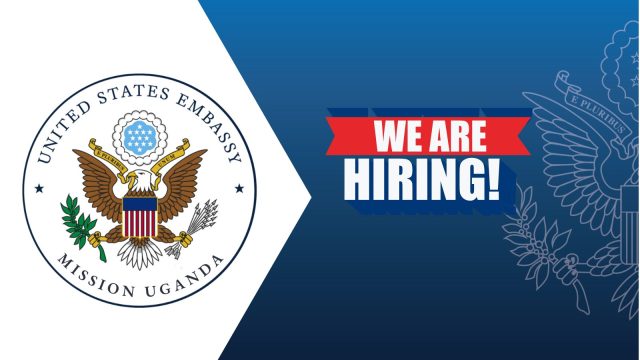 MULTIPLE JOBS: The U.S.A embassy in Kampala is hiring