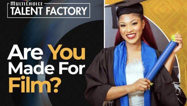 Apply for this 12-Months Fully Funded Multichoice Talent Factory 2024 Film Academy for Young African Filmmakers