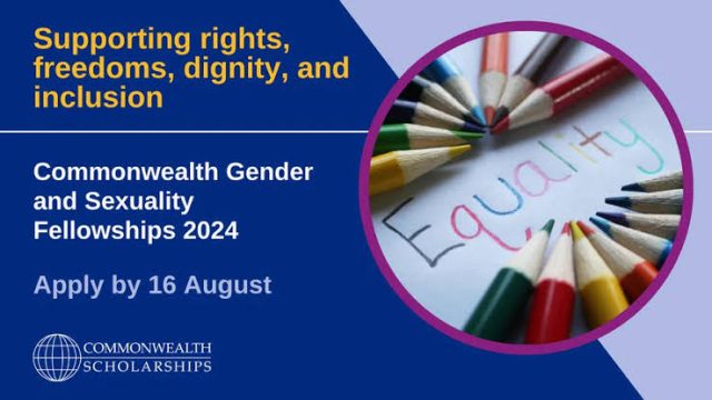 FUNDED: Apply for the Commonwealth Gender and Sexuality Fellowships 2023/2024 for Mid-career professionals