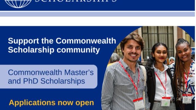 FULLY FUNDED; Applications for the Commonwealth Master’s and PhD Scholarships are now open to applicants
