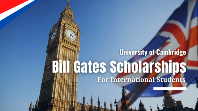 FULLY FUNDED : Apply for the 2024 Gates Cambridge Scholarship in United Kingdom