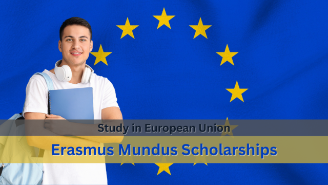 FULLY FUNDED : Apply for the Erasmus Mundus Scholarships 2024