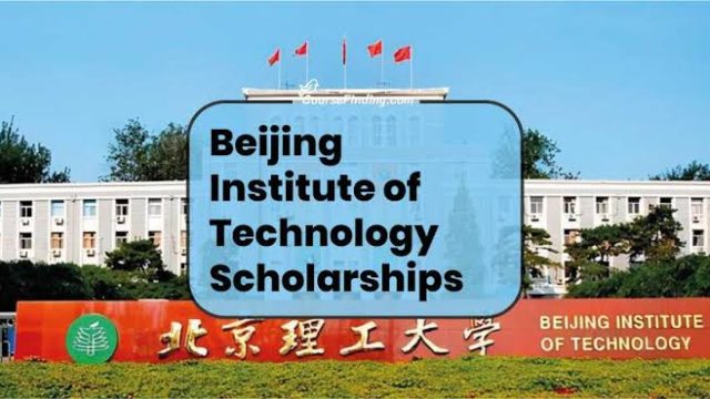 FULLY FUNDED: Apply for this Beijing Institute of Technology Scholarship 2024