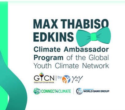 Apply now for the Max Thabiso Edkins Climate Ambassador Program 2024