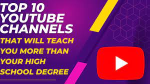 Here Are The10 YouTube Channels That Will Teach You More Skills Than a Four-Year University degree
