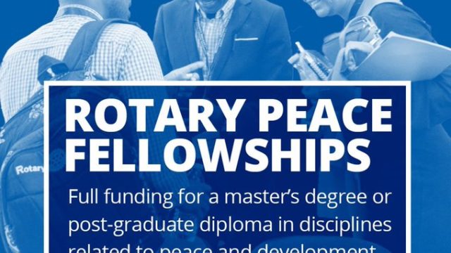 Apply for these Fully-Funded Master’s Degrees and Certificates in Peace Studies Offered through Rotary Peace Fellowship!