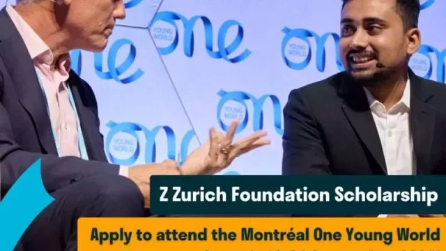  Fully Funded to Montréal, Canada : Check out the Z Zurich Foundation Scholarship 2024 to Attend One Young World Summit 