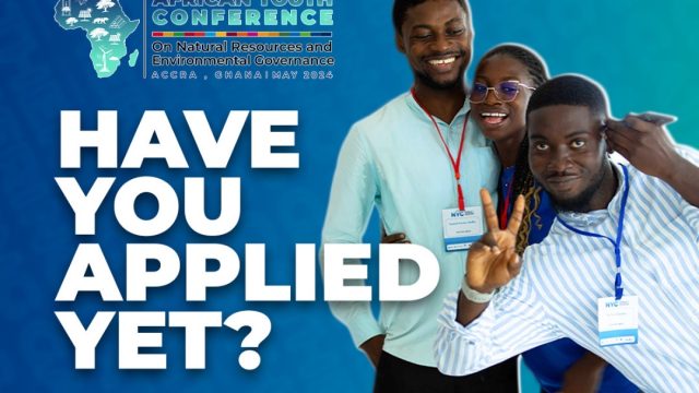 FUNDING AVAILABLE: Apply for a slot at the African Youth Conference on Natural Resources and Environmental Governance 2024 (ACCRA, GHANA)