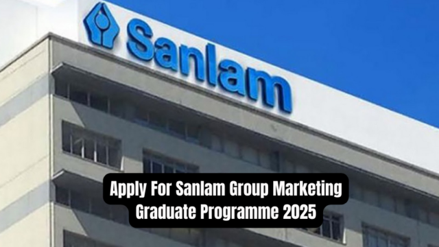 Paid Program : Apply for the 2025 Sanlam Group Marketing Graduate Program 