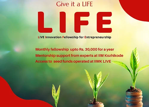 With a monthly stipend limited to Rs.30,000/ : Check out the LIVE Innovation Fellowship for Entrepreneurship