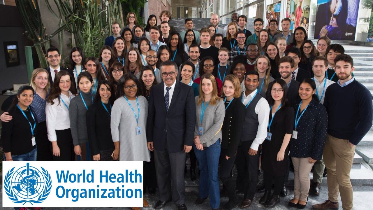 Fully Funded Global Internship : Check out the 2024 World Health ...