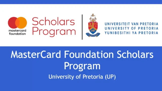 Fully Funded to South Africa :Apply for this Mastercard Foundation Scholarship at University of Pretoria ( Undergraduate and Postgraduate)