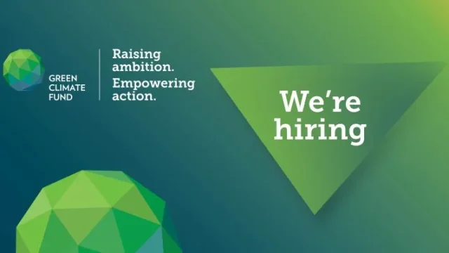 Job Opportunities : The Green Climate Fund is hiring in several positions