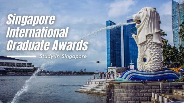 FULLY FUNDED TO SINGAPORE: Apply for this Singapore Internship Graduate Award (SINGA) scholarship Programme 2024
