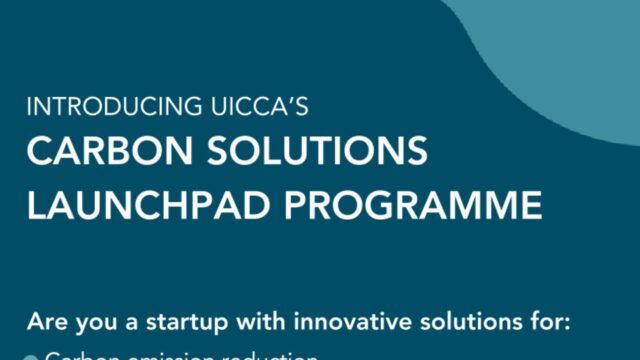 FUNDED :Apply for the UICCA Carbon Solutions Launchpad Cohort 2024