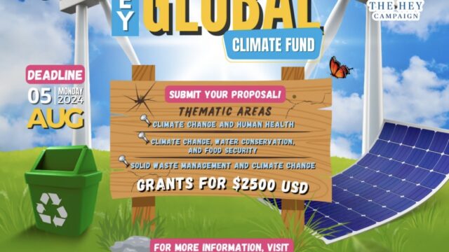 GRANTS: Apply for the 2024 HEY Global Climate Fund and receive over 2500 USD to boost your project!