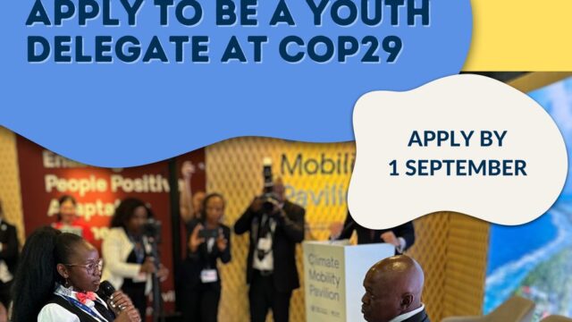 FULLY FUNDED TO COP29 : Calling all African youth climate advocates: apply to be a Youth Delegate at COP29