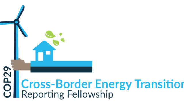 FULLY FUNDED TO COP29, BAKU: Apply for the Clean Energy Wire’s COP29 Cross-Border Energy Transition Reporting Fellowship