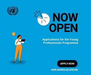 CALLING YOUNG CHANGEMAKERS:  Apply for the 2024 United Nations Young Professionals program now!