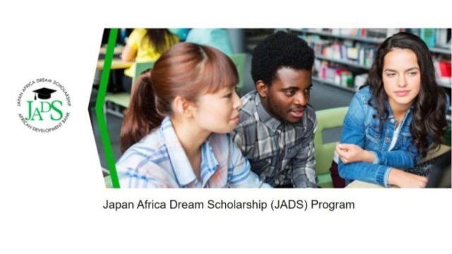 FULLY FUNDED TO JAPAN  :Apply for the AfDB Japan Africa Dream Scholarship (JADS) Program 2024/2025 for young Africans