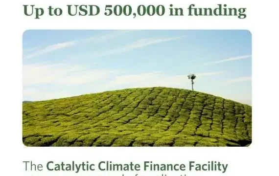 FUNDING : Apply for the funds from the Catalytic Climate Finance Facility