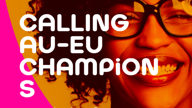 3000 EURO STIPENDS: Apply for the African Union and European Union (AU-EU) Champions Programme for young content creators