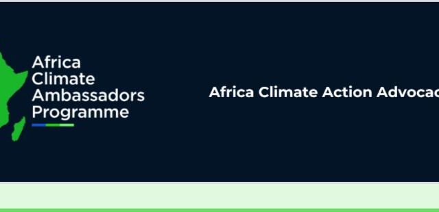 Be part of the African Climate Ambassadors Programme (ACAP) ,Cohort II  – Apply now 