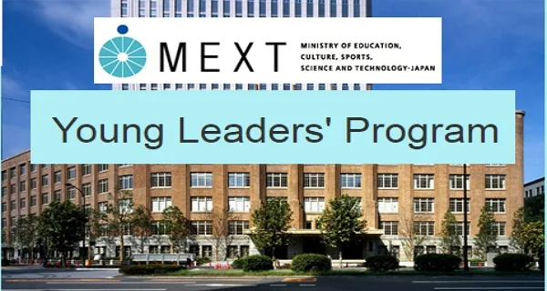 FULLY FUNDED TO JAPAN : Apply MEXT Young Leaders Program’s 2025 Japan Government YLP Scholarship