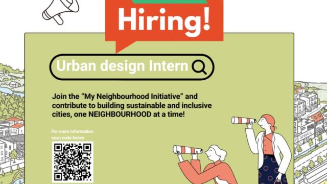 Internship Opportunity: UN-Habitat is offering an Internship in Urban Planning and Design – My Neighborhood Initiative 