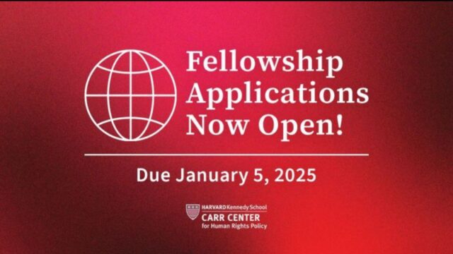 Apply for Carr Center Fellowship 2025-2026 cohort at Harvard Kennedy School