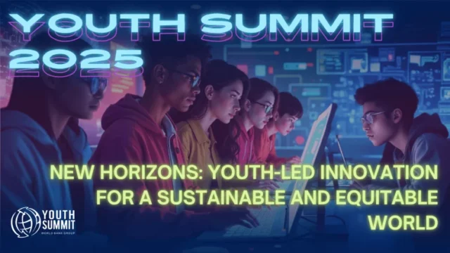 Fully Funded to Washington DC : Apply for the 2025 World Bank Group Youth Summit Pitch Competition 