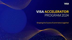 Be part of the FinTech revolution in Africa with the Visa Accelerator Program