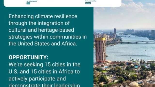 Calling cities in the U.S. and Africa to lead on climate action through culture and heritage – Apply now