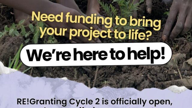 GRANTS: Apply for Re-Earth Initiative’s RE! Granting Cycle 2 grants and get UPTO $15,000 to support your climate project