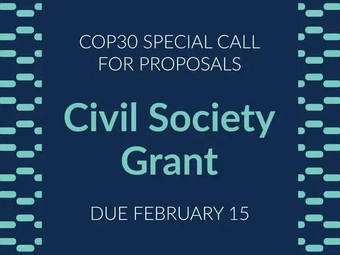 COP30: Apply for the Pulitzer Center’s COP30 Civil Society Micro-Grant 2025