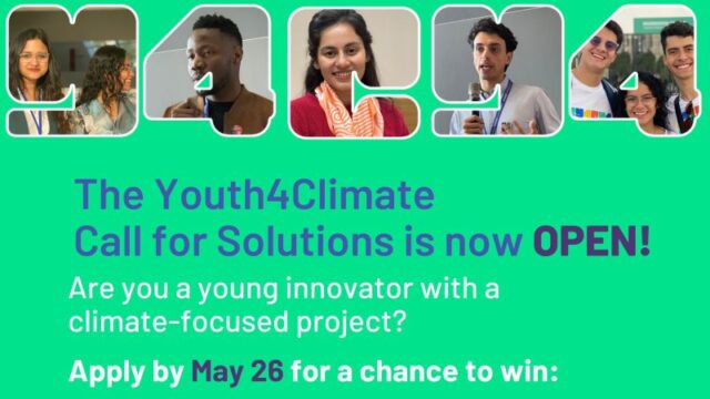 Funding of USD 30,000 : Youth4Climate’s Call for Solutions 2025 is out now – Apply now