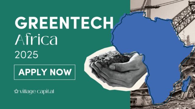 Applications are open for the Greentech Africa 2025: The Future of Sustainability – Accelerator Program