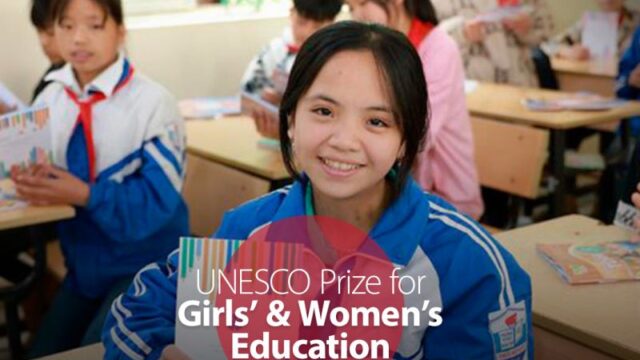 Prize of USD 100,000 : Nominations are open for the UNESCO Prize for Girls’ and Women’s Education 2025
