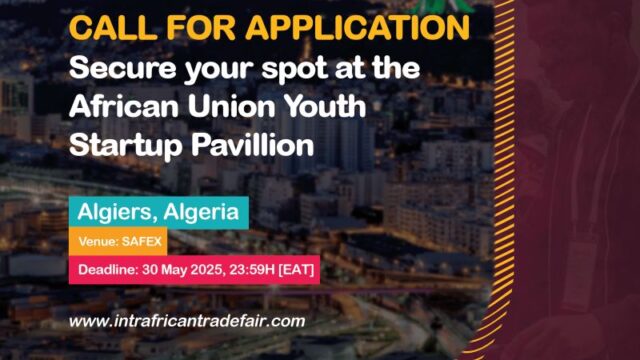 Fully Funded To Algiers, Algeria : Secure your Spot at the Africa Union Youth Startup Pavilion – Apply now