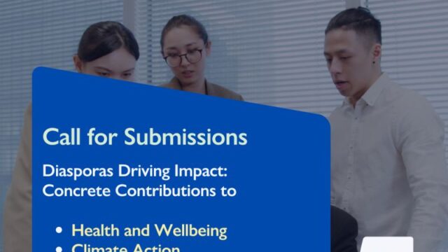 Call for submissions: Diasporas driving impact—concrete contributions in health and wellbeing, climate action, and women and youth empowerment