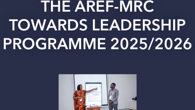 FULLY FUNDED: Apply for the AREF-MRC Towards Leadership Programme 2025-26 for young African scientists