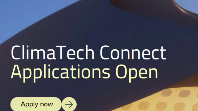 FULLY FUNDED TO VALENCIA, SPAIN: Apply for the ClimaTech a connect Programme for young climate innovators in Europe