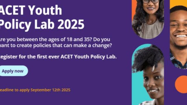 FUNDED: Apply for the ACET Youth Policy Lab 2025 competition for young changemakers in Africa