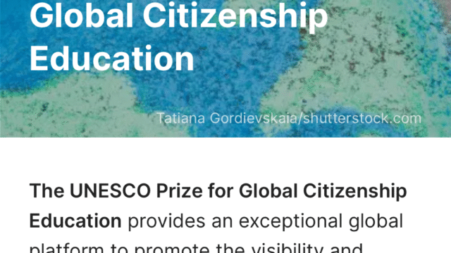 USD 50,000 CASH PRIZE: Apply for the UNESCO Prize for Global Citizenship Education