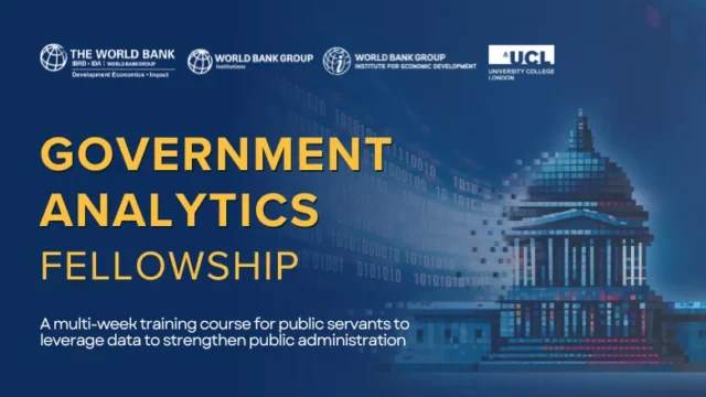 FULLY FUNDED TO UNITED STATES: Apply for the World Bank Government Analytics Fellowship Program 2026 for government employees