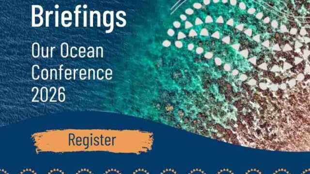 Register for the Our Ocean Conference 2026 (OOC11) Information Briefings 