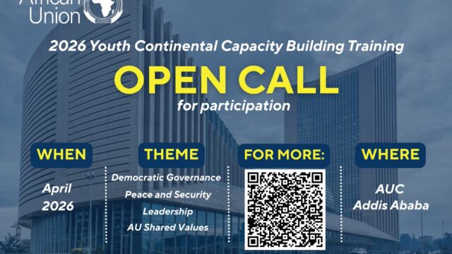 FULLY FUNDED TO ETHIOPIA: Apply for the African Union Continental Capacity Building Training Program 2026 for young changemakers